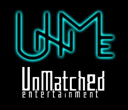 UnMatched Entertainment - 1