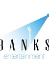 Banks Entertainment - 1
