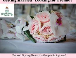 Poland Spring Resort is a  World Class Wedding Venues Gold Member