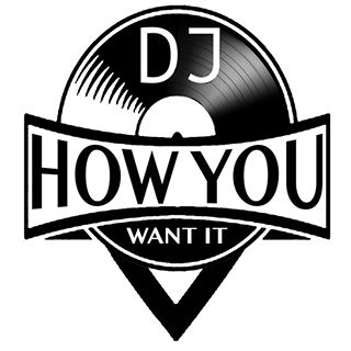DJ How You Want It - 1