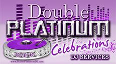 Double Platinum Celebrations DJ - 1